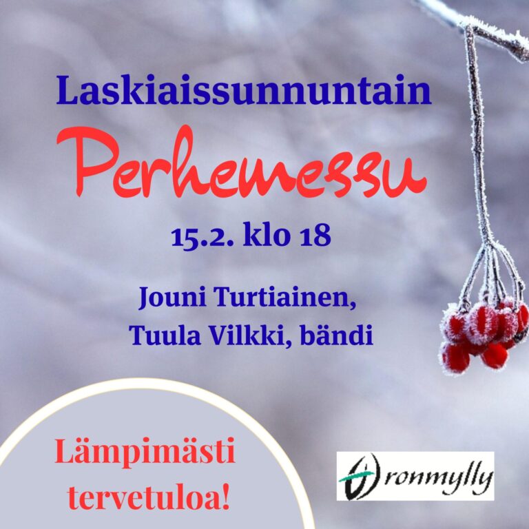 Laskiaissunnuntain perhemessu 15.2.2026 klo 18